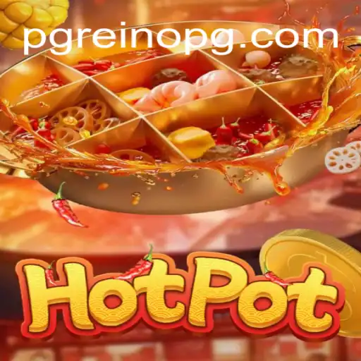 Exploring the Thrills of Hotpot on the ReinoPG.com Platform: Online Slots Brasil #1