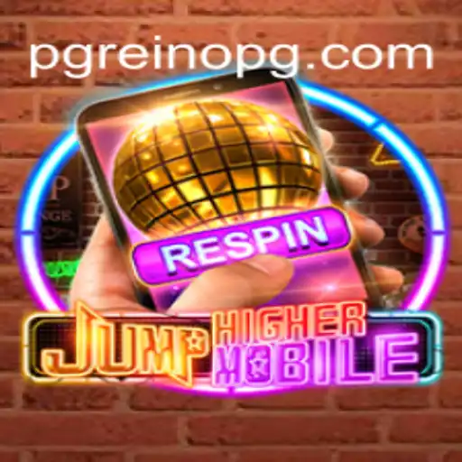 Explore the Exciting World of JumpHighermobile on ReinoPG.com Platform