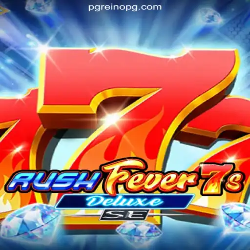 Experience the Thrill of RushFever7sDeluxeSE: A Top Pick on ReinoPG.com Platform